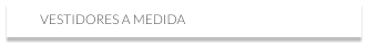 vestidores a medida